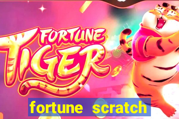 fortune scratch life paga